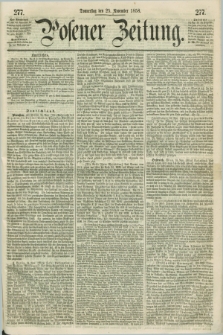 Posener Zeitung. 1858, [№] 277 (25 November) + dod.