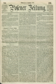Posener Zeitung. 1858, [№] 286 (6 Dezember) + dod.