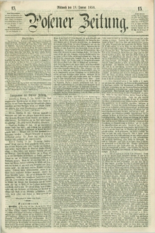 Posener Zeitung. 1859, [№] 15 (19 Januar) + dod.