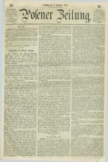 Posener Zeitung. 1859, [№] 32 (8 Februar) + dod.