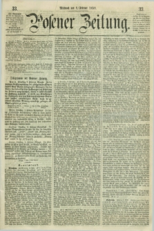 Posener Zeitung. 1859, [№] 33 (9 Februar) + dod.