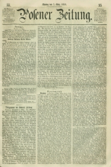 Posener Zeitung. 1859, [№] 55 (7 März) + dod.