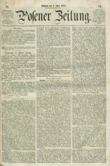 Posener Zeitung. 1859, [№] 81 (6 April) + dod.