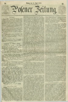 Posener Zeitung. 1859, [№] 91 (18 April) + dod.