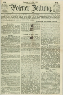 Posener Zeitung. 1859, [№] 104 (5 Mai) + dod.