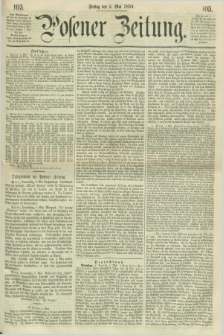 Posener Zeitung. 1859, [№] 105 (6 Mai) + dod.