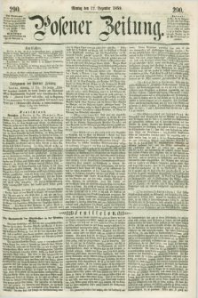 Posener Zeitung. 1859, [№] 290 (12 Dezember) + dod.