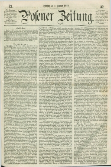 Posener Zeitung. 1860, [№] 32 (7 Februar) + dod.