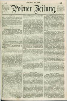 Posener Zeitung. 1860, [№] 53 (2 März) + dod.