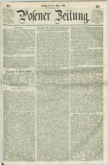 Posener Zeitung. 1860, [№] 68 (20 März) + dod.