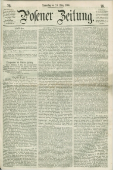 Posener Zeitung. 1860, [№] 76 (29 März) + dod.