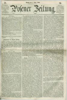 Posener Zeitung. 1860, [№] 79 (2 April) + dod.