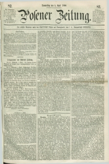 Posener Zeitung. 1860, [№] 82 (5 April) + dod.