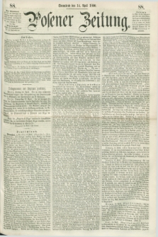 Posener Zeitung. 1860, [№] 88 (14 April) + dod.