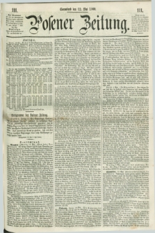 Posener Zeitung. 1860, [№] 111 (12 Mai) + dod.