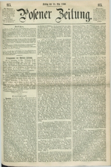 Posener Zeitung. 1860, [№] 115 (18 Mai) + dod.