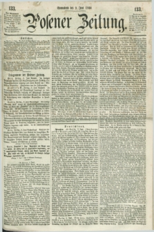 Posener Zeitung. 1860, [№] 133 (9 Juni) + dod.