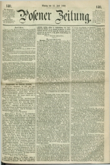 Posener Zeitung. 1860, [№] 140 (18 Juni) + dod.