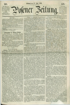 Posener Zeitung. 1860, [№] 148 (27 Juni) + dod.