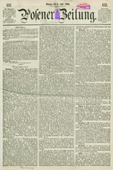 Posener Zeitung. 1860, [№] 152 (2 Juli) + dod.