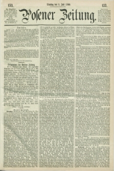 Posener Zeitung. 1860, [№] 153 (3 Juli) + dod.