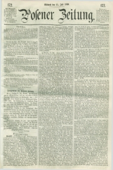 Posener Zeitung. 1860, [№] 172 (25 Juli) + dod.