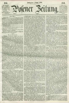 Posener Zeitung. 1860, [№] 180 (3 August) + dod.