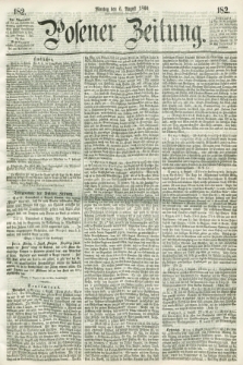 Posener Zeitung. 1860, [№] 182 (6 August) + dod.