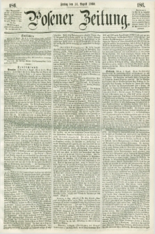 Posener Zeitung. 1860, [№] 186 (10 August) + dod.