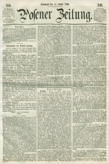 Posener Zeitung. 1860, [№] 241 (13 Oktober) + dod.