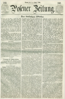 Posener Zeitung. 1860, [№] 242 (15 Oktober) + dod.