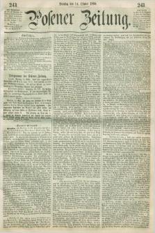 Posener Zeitung. 1860, [№] 243 (16 Oktober) + dod.