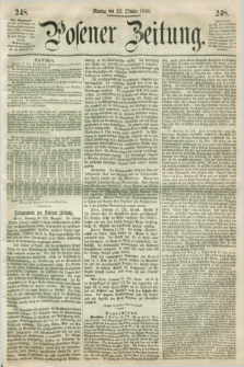 Posener Zeitung. 1860, [№] 248 (22 Oktober) + dod.