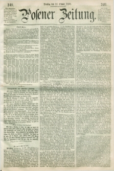 Posener Zeitung. 1860, [№] 249 (23 Oktober) + dod.