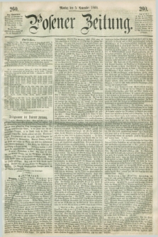 Posener Zeitung. 1860, [№] 260 (5 November) + dod.