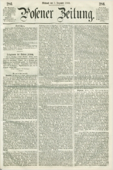 Posener Zeitung. 1860, [№] 286 (5 Dezember) + dod.