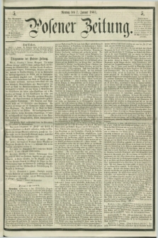 Posener Zeitung. 1861, [№] 5 (7 Januar) + dod.