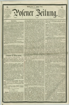 Posener Zeitung. 1861, [№] 11 (14 Januar) + dod.