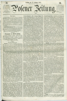 Posener Zeitung. 1861, [№] 36 (12 Februar) + dod.