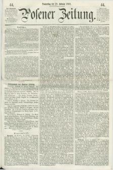 Posener Zeitung. 1861, [№] 44 (21 Februar) + dod.