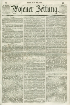Posener Zeitung. 1861, [№] 55 (6 März) + dod.