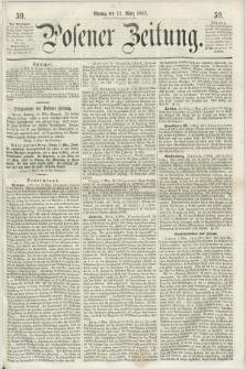 Posener Zeitung. 1861, [№] 59 (11 März) + dod.