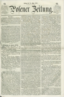 Posener Zeitung. 1861, [№] 63 (15 März) + dod.