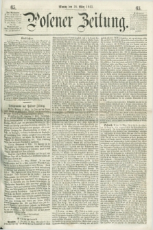 Posener Zeitung. 1861, [№] 65 (18 März) + dod.