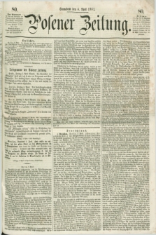 Posener Zeitung. 1861, [№] 80 (6 April) + dod.