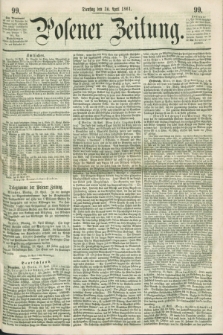 Posener Zeitung. 1861, [№] 99 (30 April) + dod.