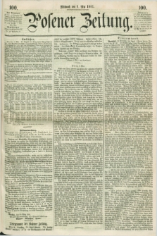 Posener Zeitung. 1861, [№] 100 (1 Mai) + dod.