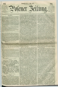 Posener Zeitung. 1861, [№] 103 (4 Mai) + dod.