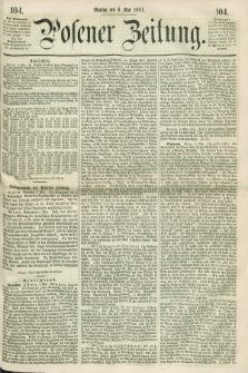 Posener Zeitung. 1861, [№] 104 (6 Mai) + dod.