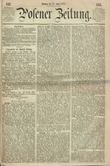 Posener Zeitung. 1861, [№] 132 (10 Juni) + dod.